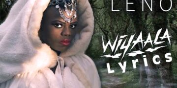 Wiyaala – Leno Lyrics